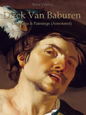 cover image of Dirck Van Baburen--Drawings & Paintings (Annotated)